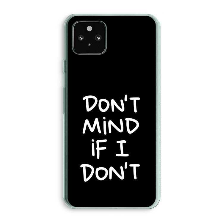 Don't Mind: Google Pixel 5a 5G Transparant Hoesje