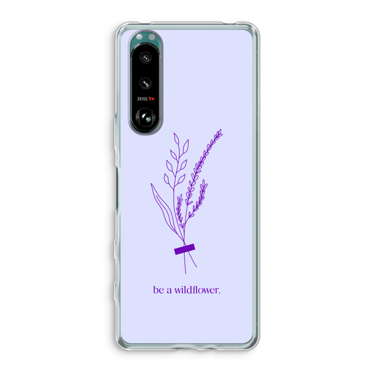 Be a wildflower: Sony Xperia 5 III Transparant Hoesje
