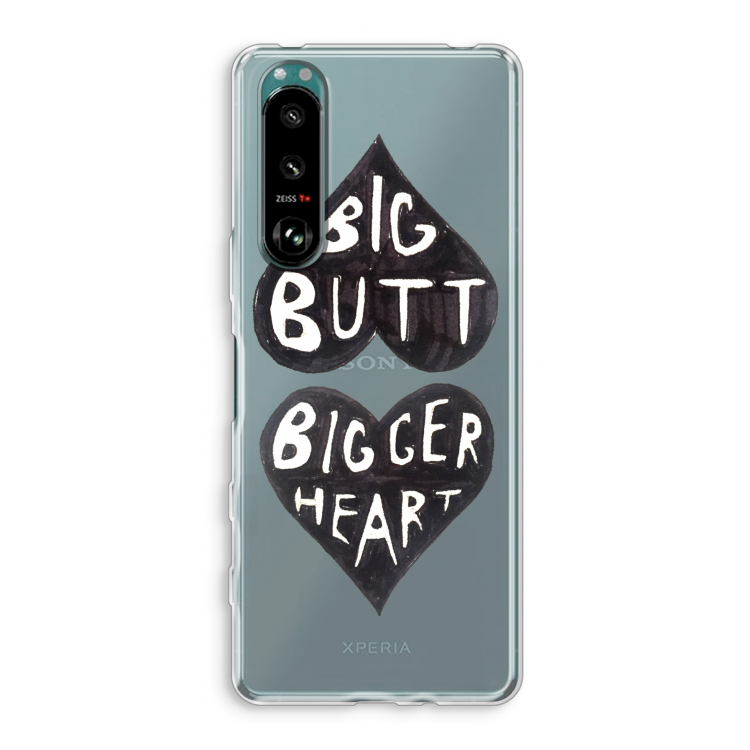 Big butt bigger heart: Sony Xperia 5 III Transparant Hoesje