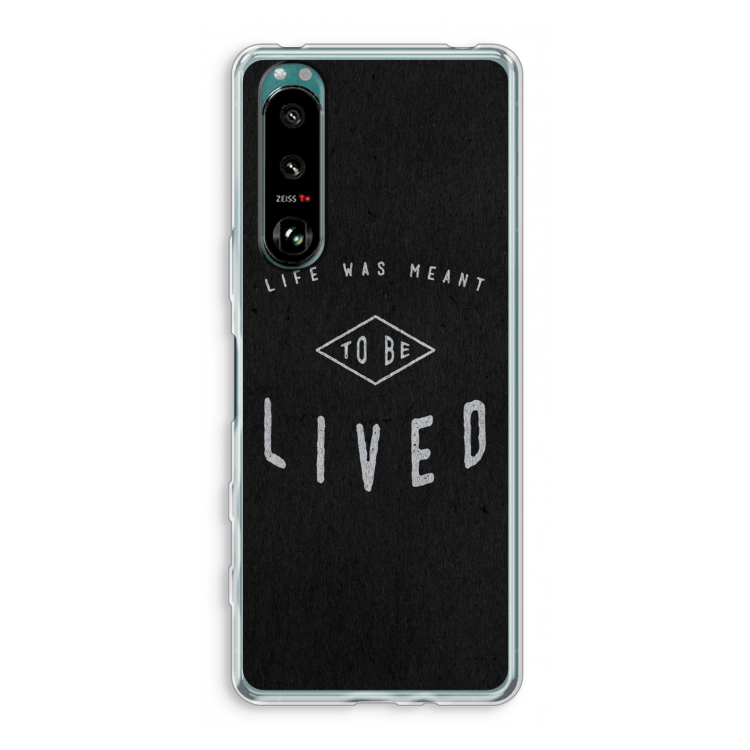 To be lived: Sony Xperia 5 III Transparant Hoesje
