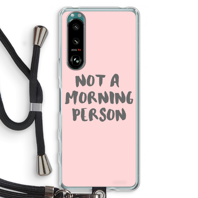 Morning person: Sony Xperia 5 III Transparant Hoesje met koord