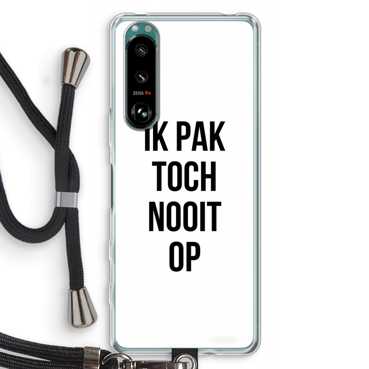 Ik pak nooit op: Sony Xperia 5 III Transparant Hoesje met koord