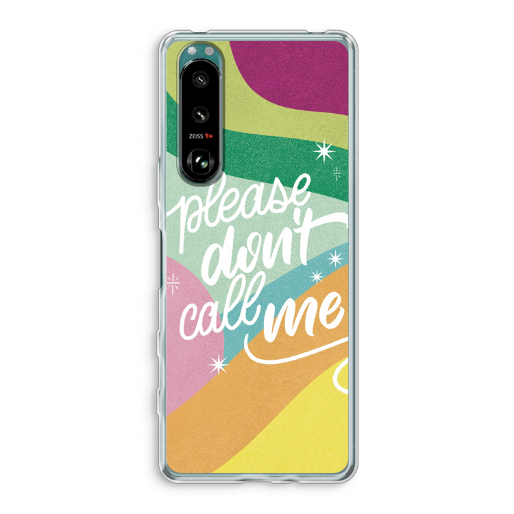 Don't call: Sony Xperia 5 III Transparant Hoesje