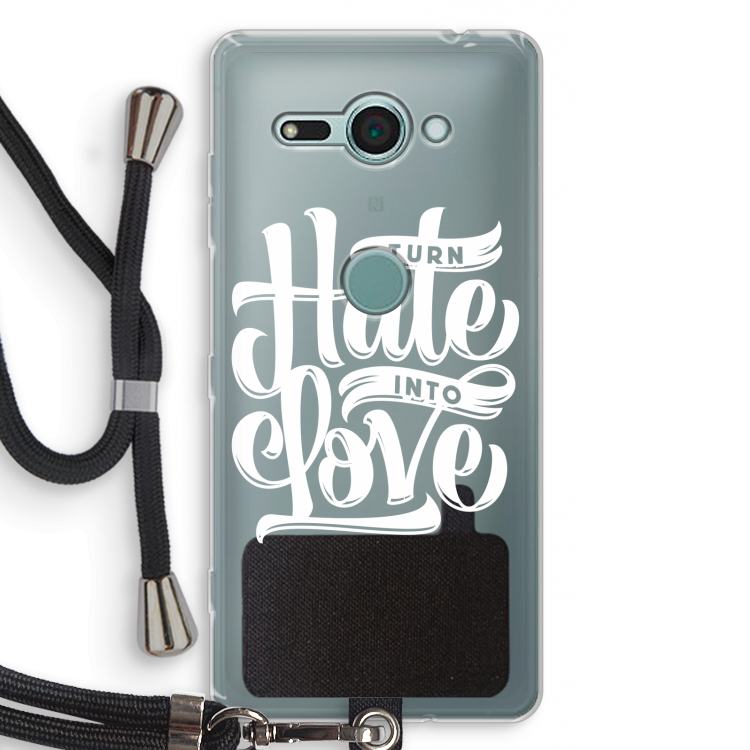 Turn hate into love: Sony Xperia XZ2 Compact Transparant Hoesje met koord