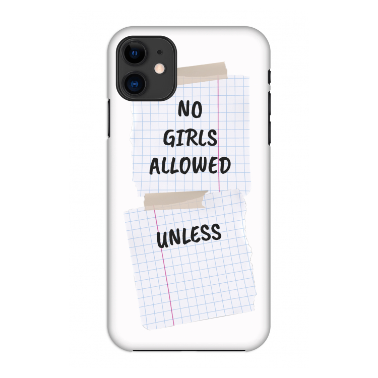 No Girls Allowed Unless: Volledig geprint iPhone 11 Hoesje