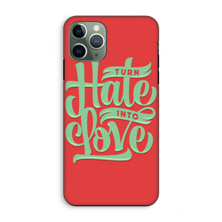 Turn hate into love: iPhone 11 Pro Tough Case