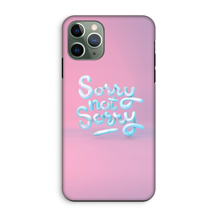 Sorry not sorry: iPhone 11 Pro Tough Case
