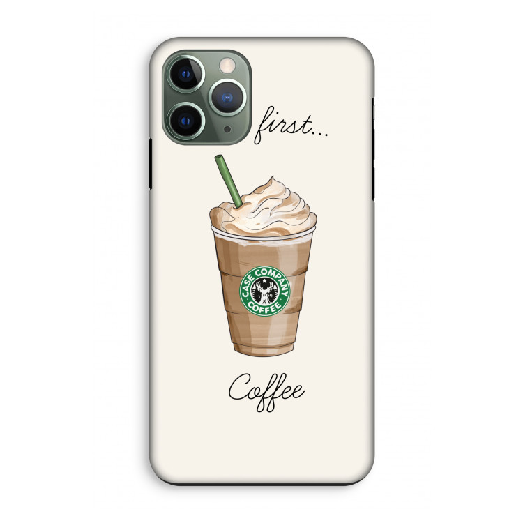 But first coffee: iPhone 11 Pro Tough Case