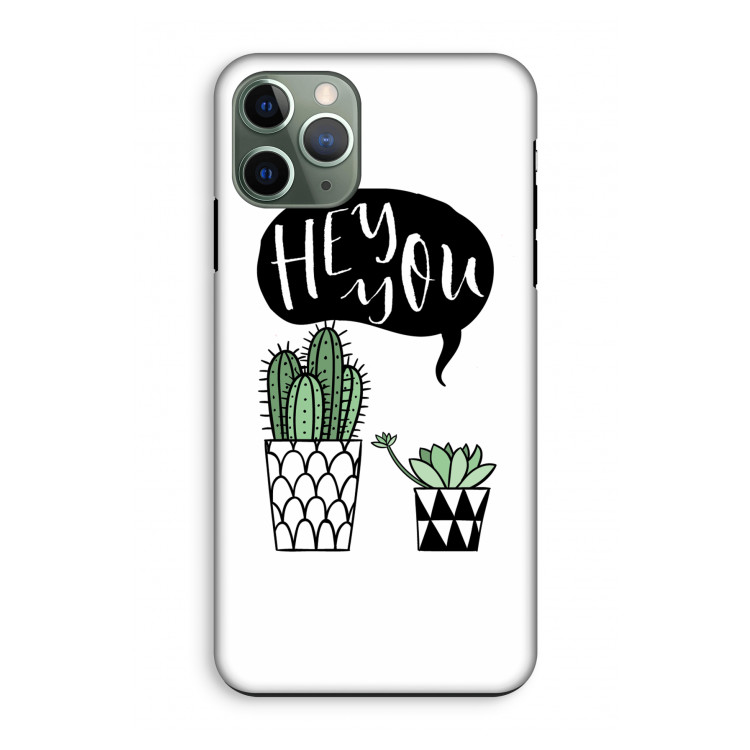 Hey you cactus: iPhone 11 Pro Tough Case