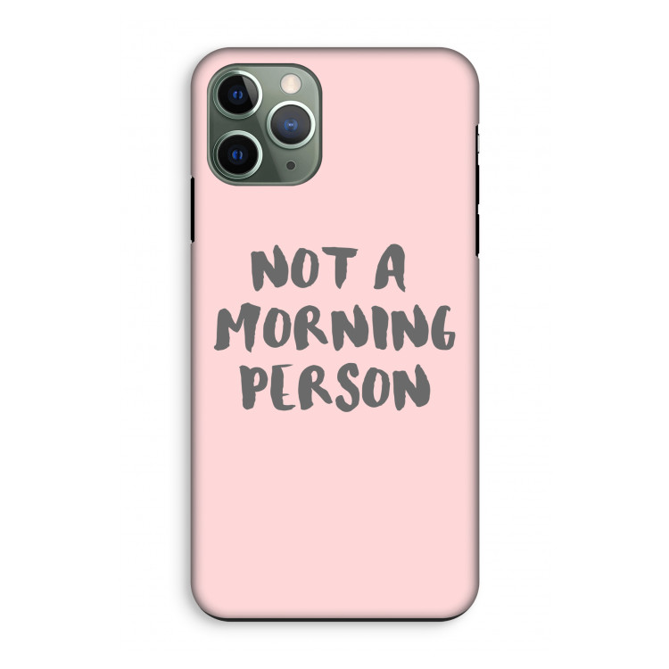 Morning person: iPhone 11 Pro Tough Case