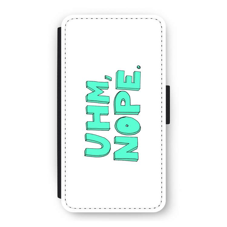 UHM, NOPE.: iPhone 11 Pro Flip Hoesje