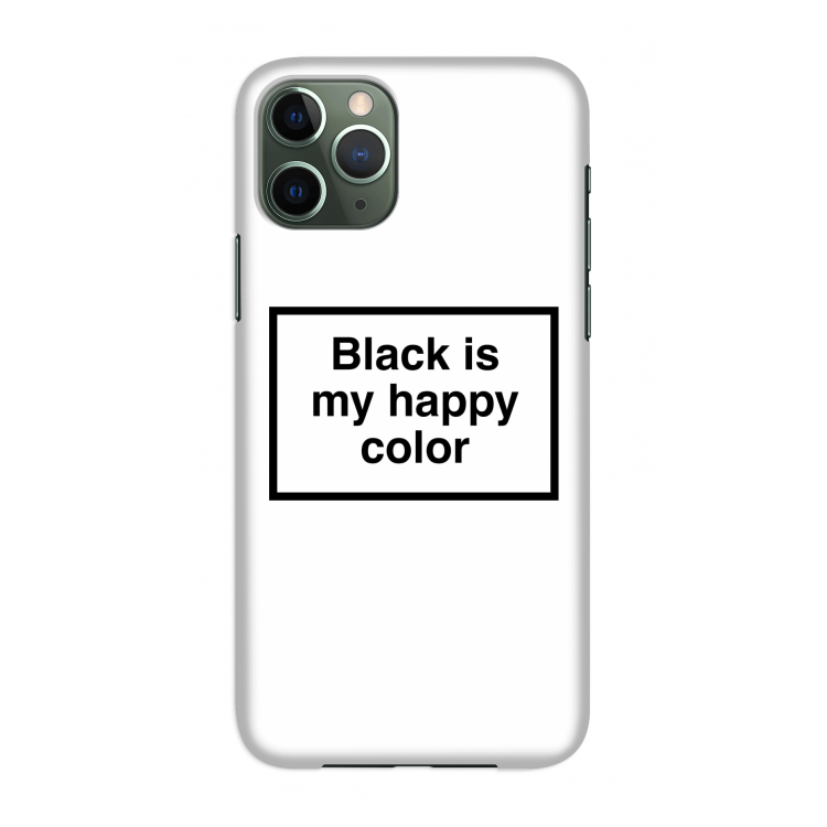 Black is my happy color: Volledig geprint iPhone 11 Pro Hoesje