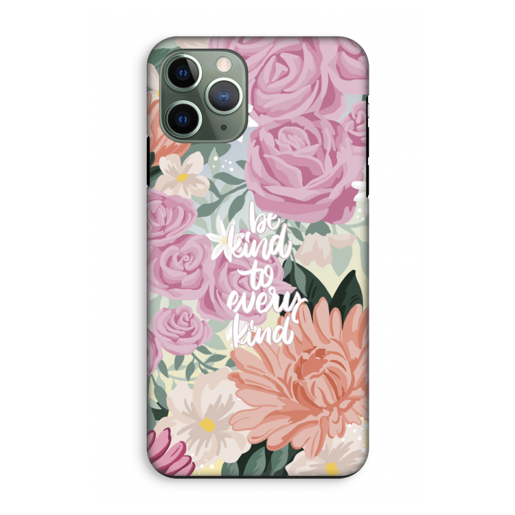 Kindness matters: iPhone 11 Pro Tough Case
