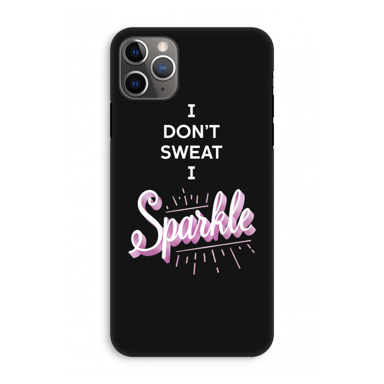 Sparkle quote: iPhone 11 Pro Max Tough Case