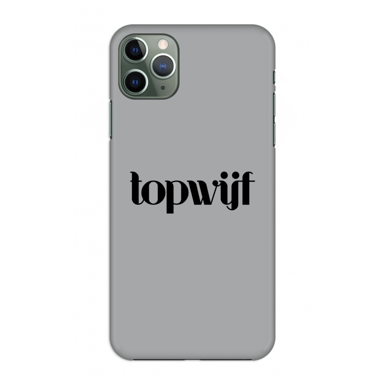 Topwijf Grijs Zwart: Volledig geprint iPhone 11 Pro Max Hoesje
