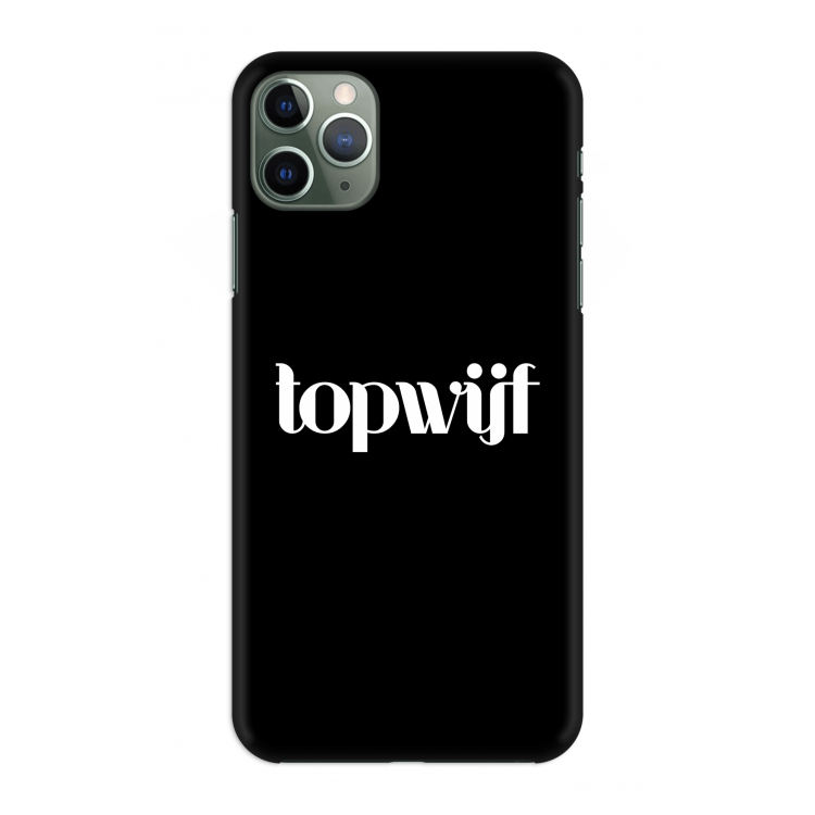 Topwijf Zwart: Volledig geprint iPhone 11 Pro Max Hoesje