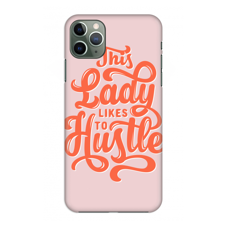 Hustle Lady: Volledig geprint iPhone 11 Pro Max Hoesje