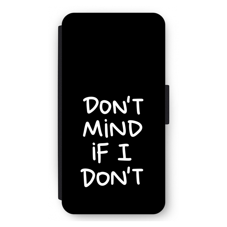 Don't Mind: iPhone 11 Pro Max Flip Hoesje