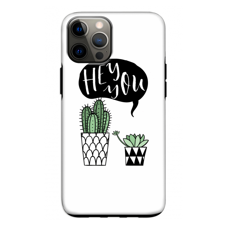 Hey you cactus: iPhone 12 Tough Case