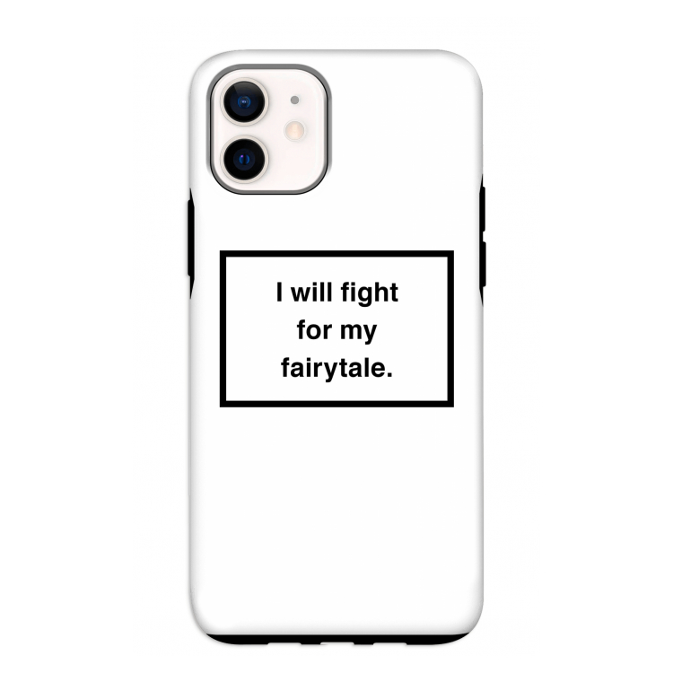 Fight for my fairytale: iPhone 12 mini Tough Case