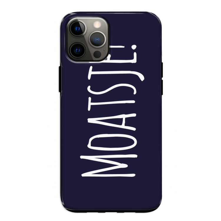 Moatsje!: iPhone 12 Pro Tough Case