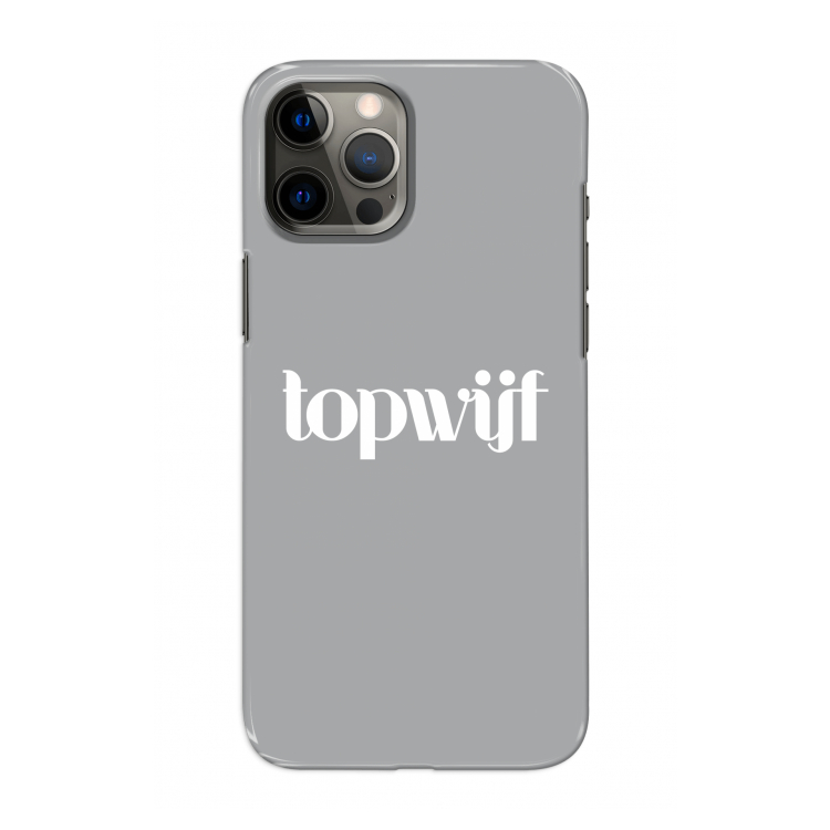 Topwijf Grijs Wit: Volledig geprint iPhone 12 Pro Hoesje