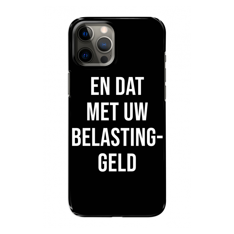 Belastinggeld - Zwart: Volledig geprint iPhone 12 Pro Hoesje
