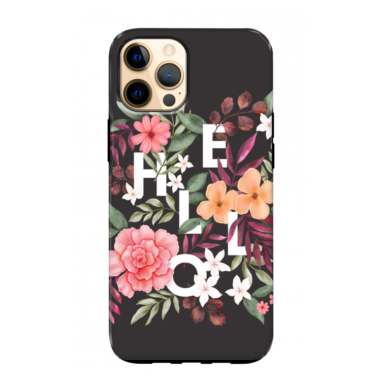Hello in flowers: iPhone 12 Pro Max Tough Case