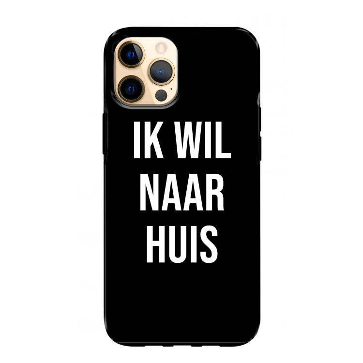 Ik wil naar huis - Zwart: iPhone 12 Pro Max Tough Case