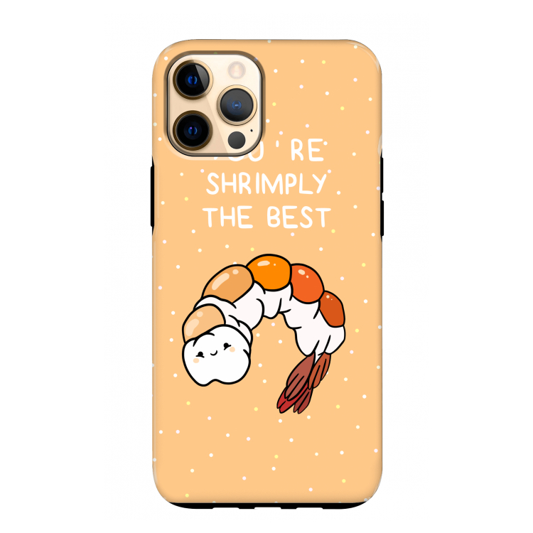 You're Shrimply The Best: iPhone 12 Pro Max Tough Case