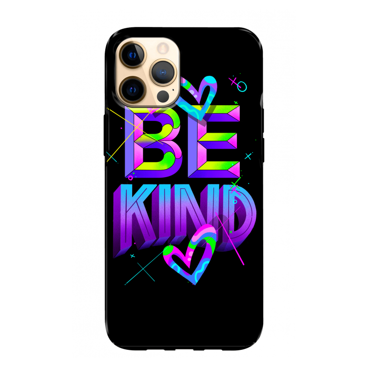 Be Kind: iPhone 12 Pro Max Tough Case