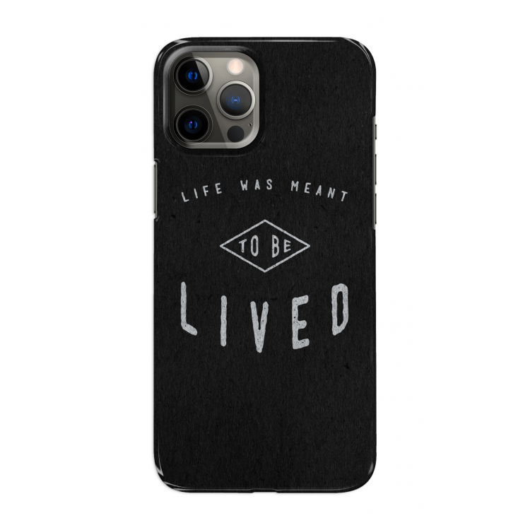 To be lived: Volledig geprint iPhone 12 Pro Max Hoesje