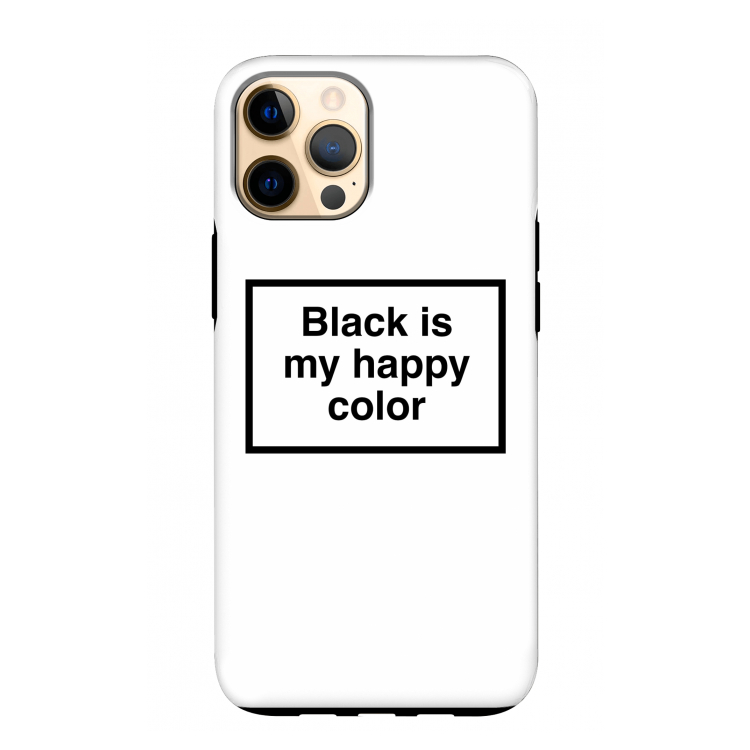Black is my happy color: iPhone 12 Pro Max Tough Case