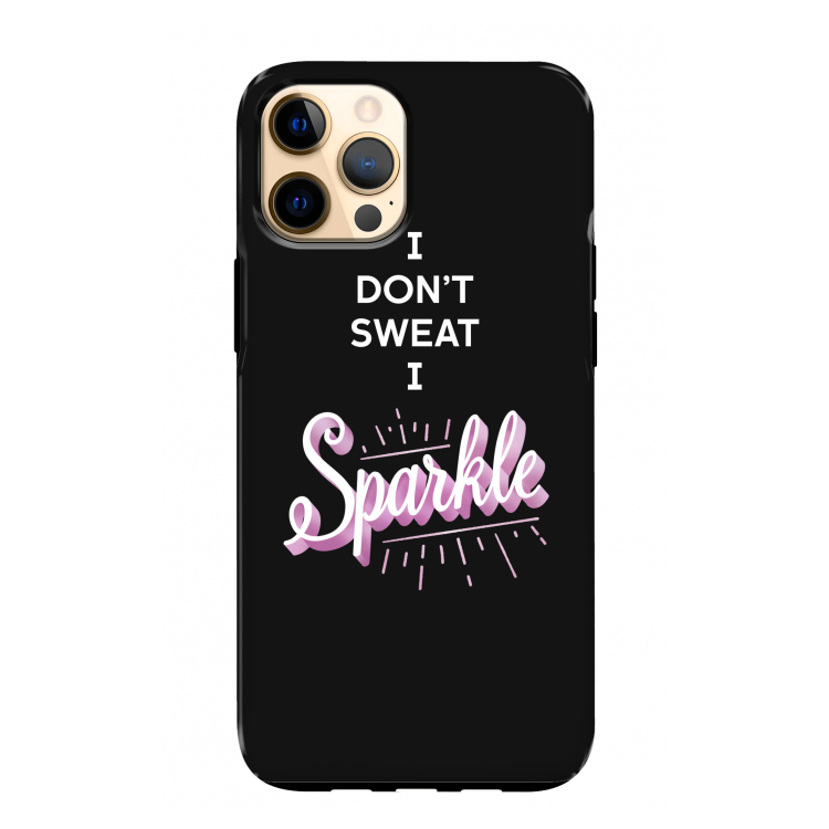 Sparkle quote: iPhone 12 Pro Max Tough Case