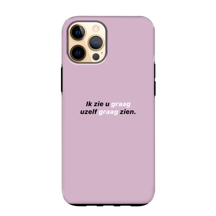 uzelf graag zien: iPhone 12 Pro Max Tough Case