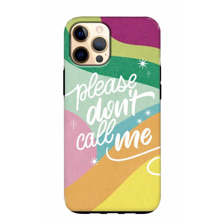 Don't call: iPhone 12 Pro Max Tough Case