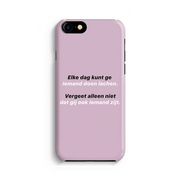 gij zijt ook iemand: Volledig Geprint iPhone 7 Hoesje