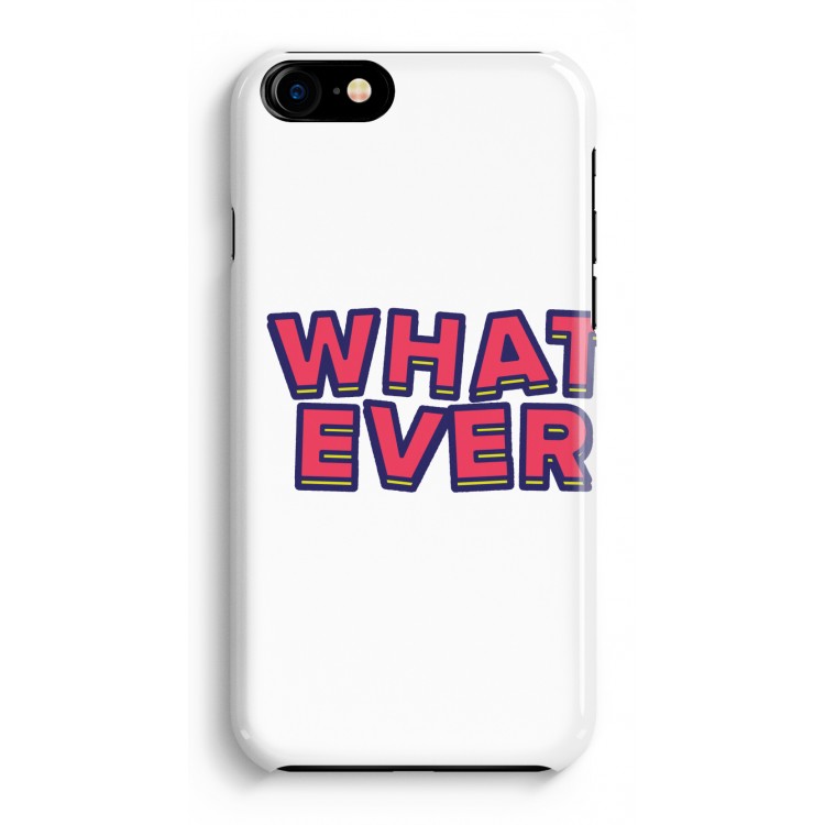Whatever: Volledig Geprint iPhone 7 Plus Hoesje