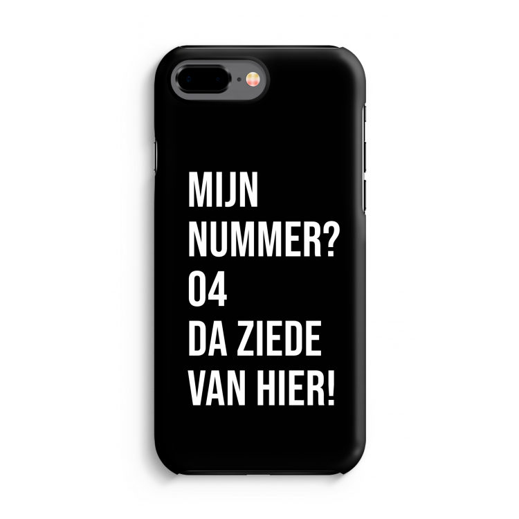 Da ziede van hier - Zwart: iPhone 7 Plus Tough Case