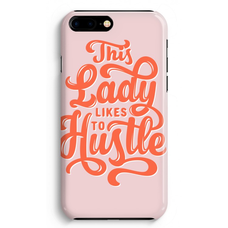 Hustle Lady: iPhone 8 Plus Volledig Geprint Hoesje