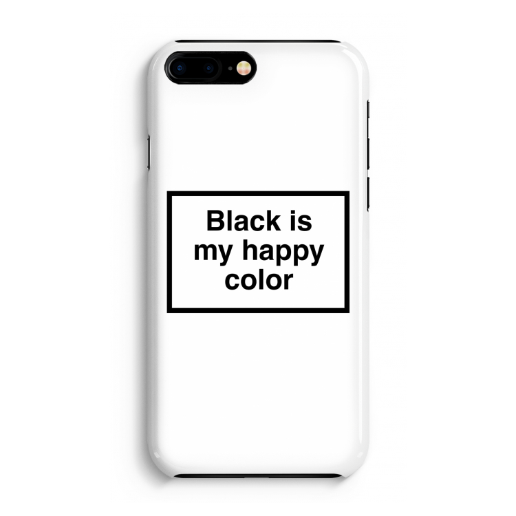 Black is my happy color: iPhone 8 Plus Volledig Geprint Hoesje