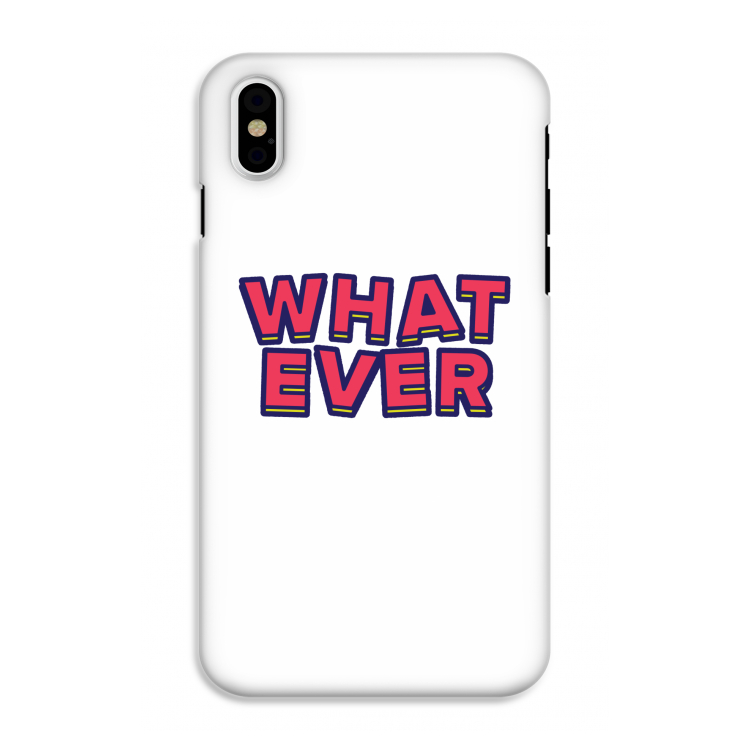 Whatever: iPhone X Tough Case
