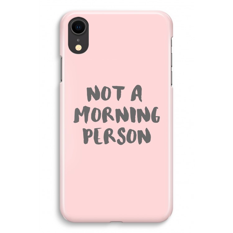 Morning person: iPhone XR Volledig Geprint Hoesje