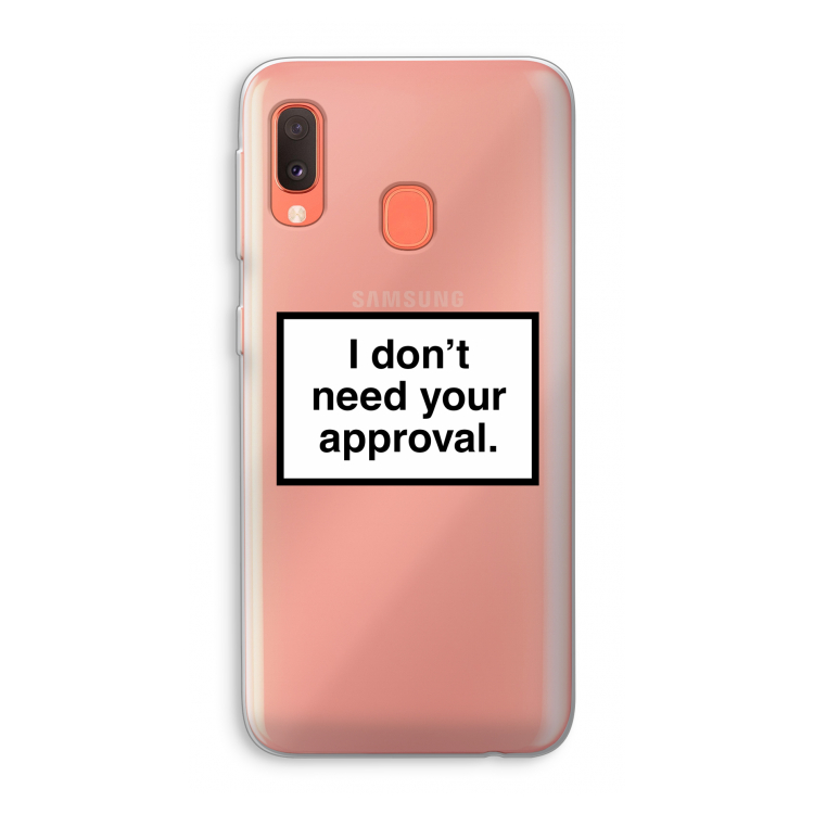 Don't need approval: Samsung Galaxy A20e Transparant Hoesje
