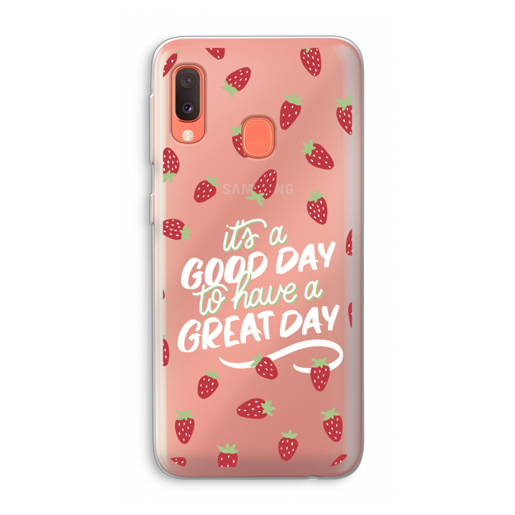 Don't forget to have a great day: Samsung Galaxy A20e Transparant Hoesje
