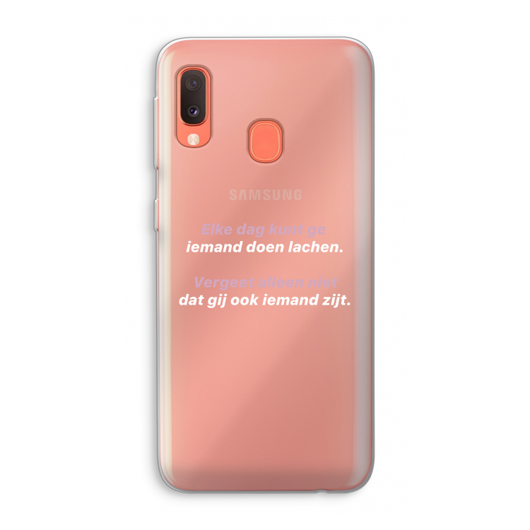 gij zijt ook iemand: Samsung Galaxy A20e Transparant Hoesje