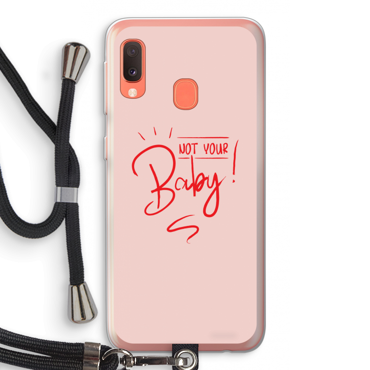 Not Your Baby: Samsung Galaxy A20e Transparant Hoesje met koord