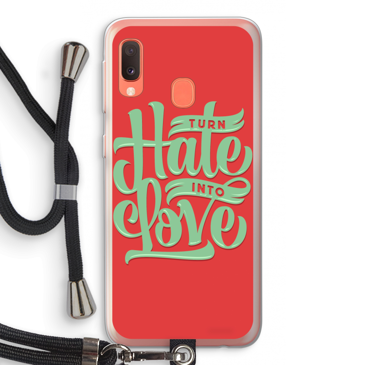 Turn hate into love: Samsung Galaxy A20e Transparant Hoesje met koord