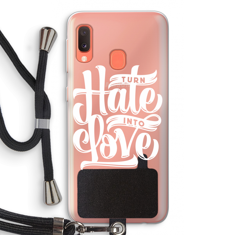Turn hate into love: Samsung Galaxy A20e Transparant Hoesje met koord