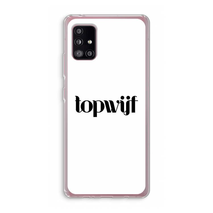 Topwijf Wit: Samsung Galaxy A51 5G Transparant Hoesje
